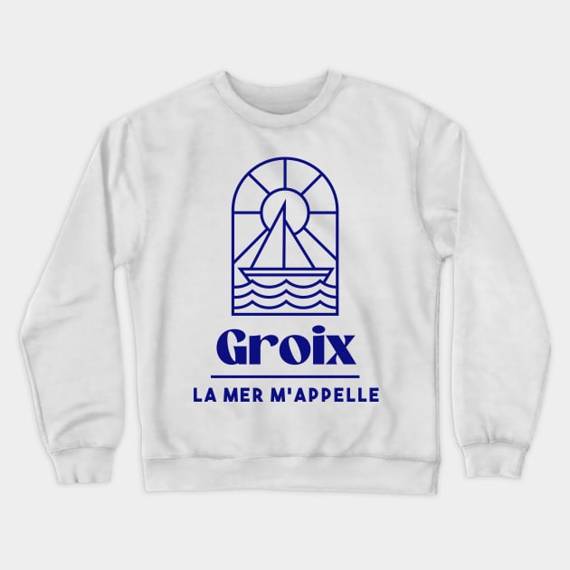 Ile de Groix the sea is calling me - Brittany Morbihan 56 Sea Holidays Beach Crewneck Sweatshirt by Tanguy44